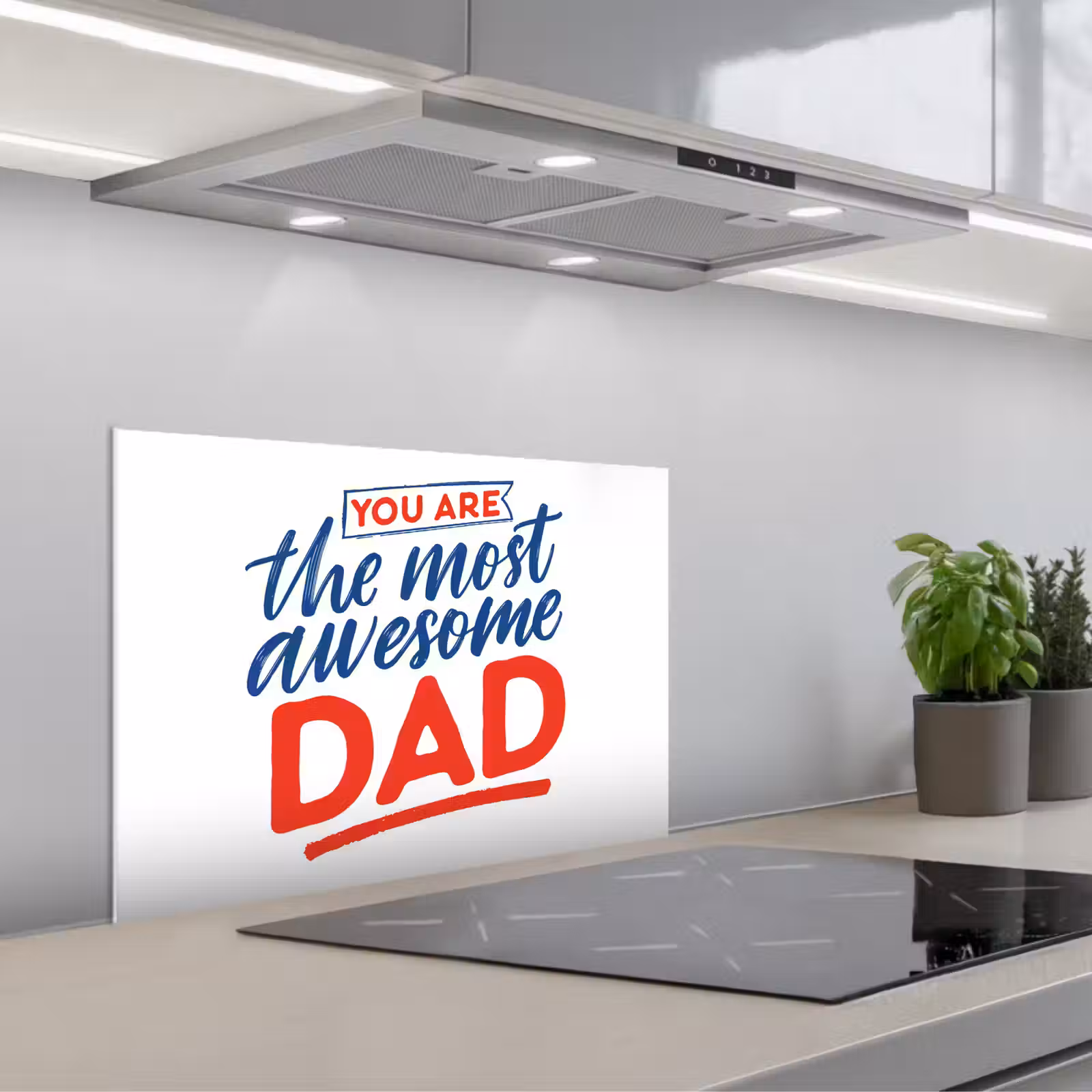 Kitchen splashback for hob - Dad - Father's Day - Proverbs — 1