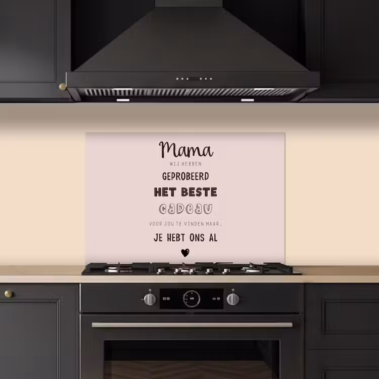 Kitchen splashback for hob - Proverbs - Quotes Mommy You Already Have Us - Mother's Day gift for mom - Pink — 5