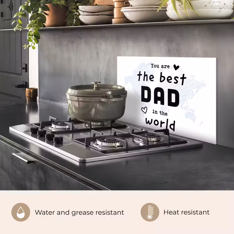 Kitchen splashback for hob - Quotes - The best dad in the world - Proverbs - Dad — 2