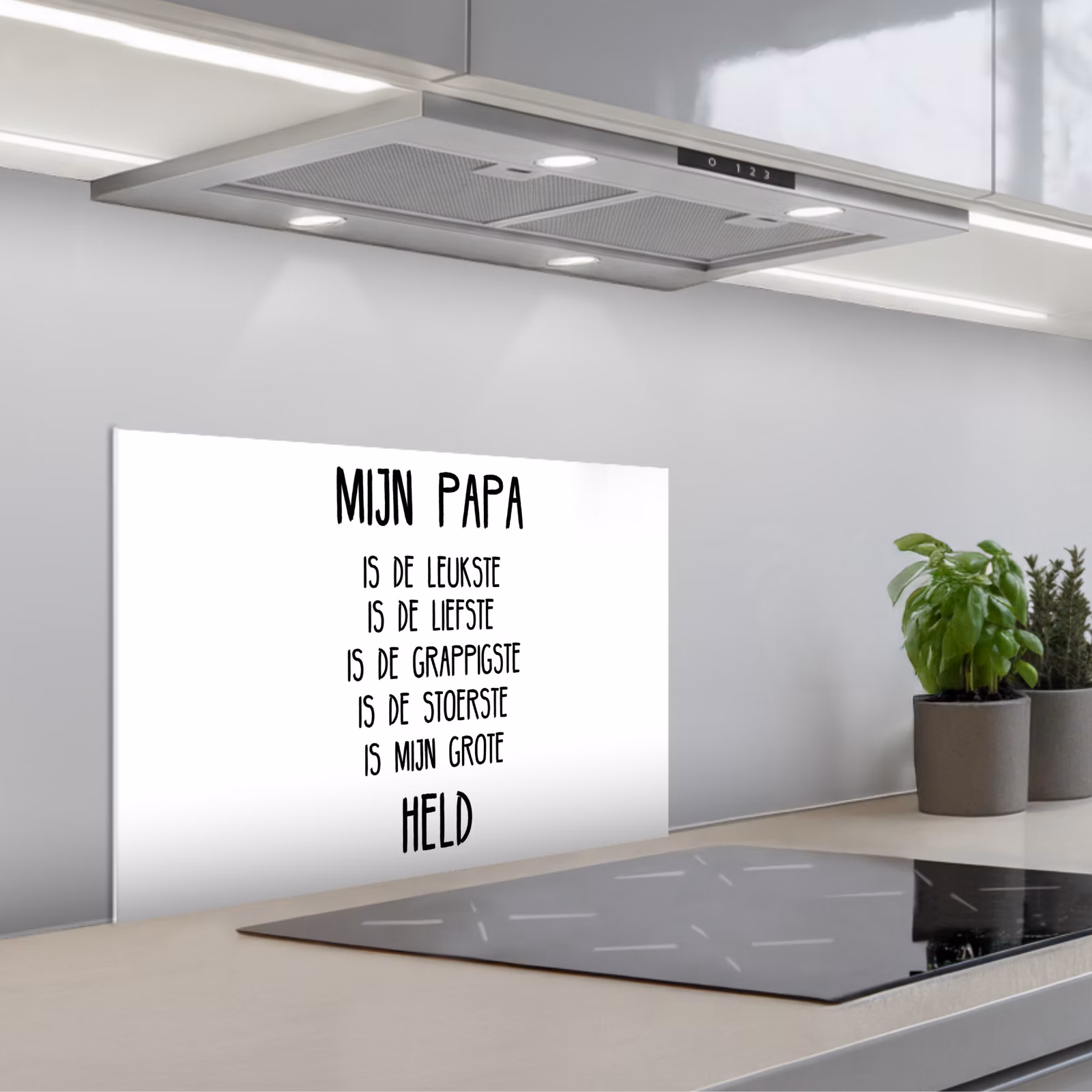 Kitchen splashback for hob - Quotes - Daddy is my big hero - Proverbs - Dad — 1