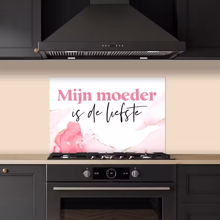 Kitchen splashback for hob - Quote - Mommy - My mother is the sweetest - Pink — 5
