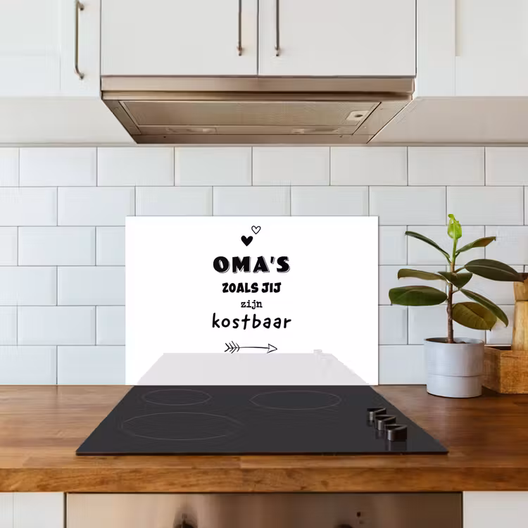 Kitchen splashback for hob - Quotes - Grandmas like you are precious - Proverbs - Grandma — 3