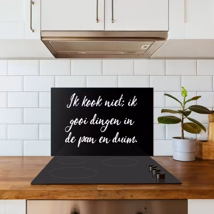 Kitchen splashback for hob - I don't cook - Proverbs - Cooking - Humor - Quotes — 3