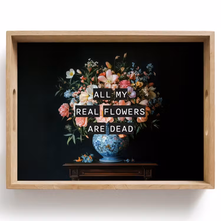 Tray - Flowers - Art - Pastel - Quotes — 1