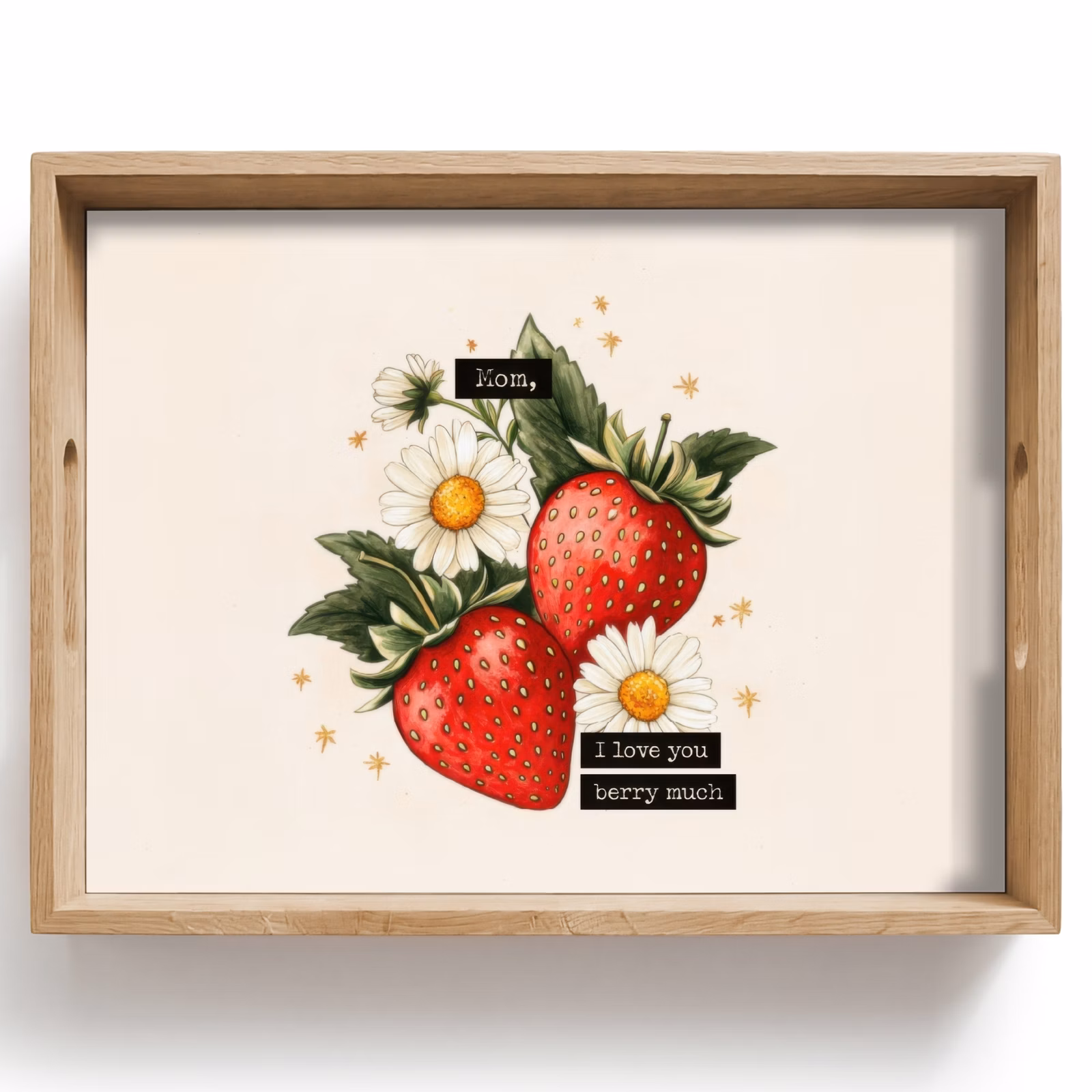 Tray - Strawberries - Daisies - Quote - Stars — 1